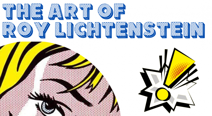 pop art from roy lichtenstein with the words "The Art of Roy Lichtenstein, guest speaker: art historian nancy kotz" written around it in colourful text