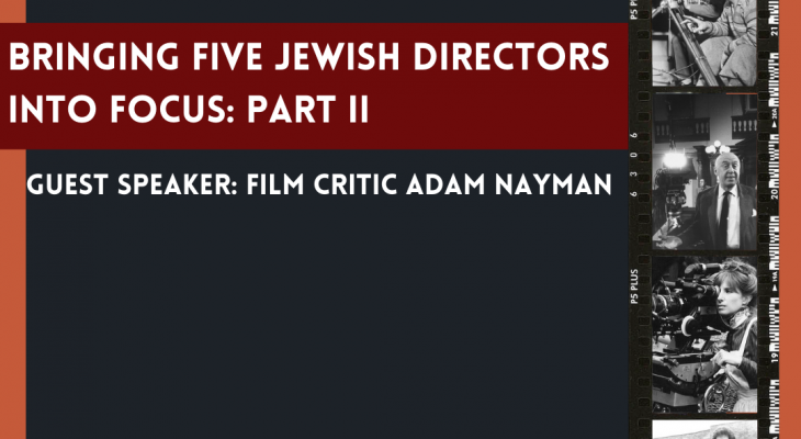 a film strip of jewish directors on set with the title, time and date of the program written alongside it