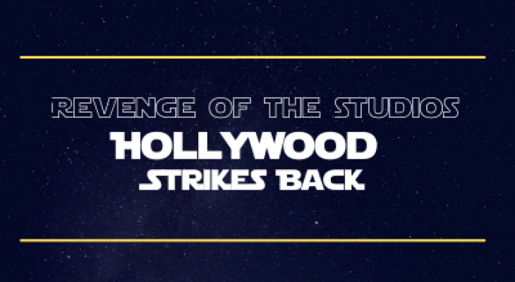 Dark blue background with stars. Text: Revenge of the Studios, Hollywood Strikes Back.