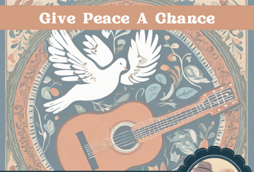 an image of a dove and a guitar with a beautiful overlay and an image of sue and dwight in the corner with the words "give peace a chance, sizties folk tribute concert featuring musical guests Sue and Dwight" written surrounding the image