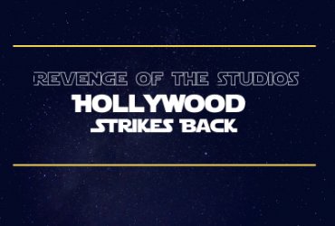 Dark blue background with stars. Text: Revenge of the Studios, Hollywood Strikes Back.