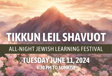 a mountain and flowers with a beautiful sunrise over the mountain with the words "tikkun leil shavuot: all-night jewish learning festival, tuesday june 11, 2024: 6:30 pm to sunrise" written overtop
