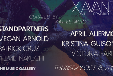X Avant XVII: namamahay (to dwell) October 12 Standpartners Megan Arnold Kristina Guison Patrick Cruz Victoria Fard April Aliermo Krēme Inakuchi