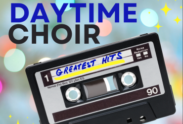 Bokeh background with a cassette tape that says "Greatest hits". With text: Daytime Choir