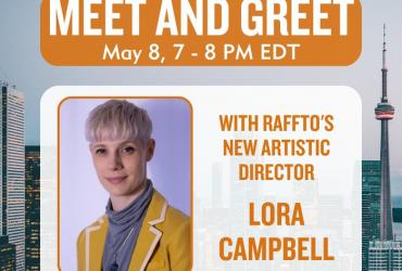 a photo of Lora Campbell with the words "Meet and Greet with RAFFTO's new artistic director Lora Campbell"