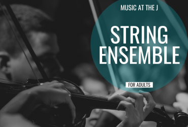 a photo of a person playing violin with the words "music at the j: string ensemble for adults" written in a teal circle overtop